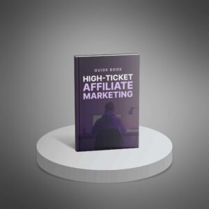 High-Ticket Affiliate Marketing - Bundle